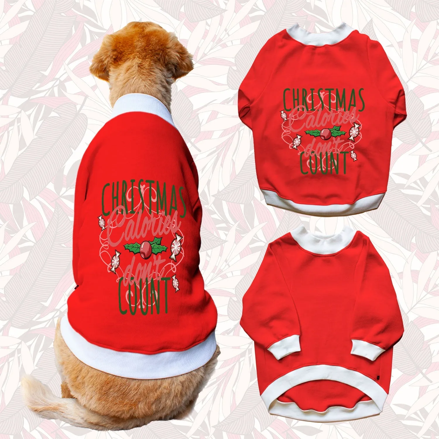Ruse 'Basics' "Christmas Calories Don't Count" Printed Crew Neck Full Sleeve Sweatshirt For Dogs